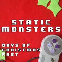 Burn Down the Christmas Tree - Static Monsters