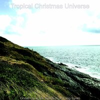 Christmas in Paradise In the Bleak Midwinter - Tropical Christmas Universe