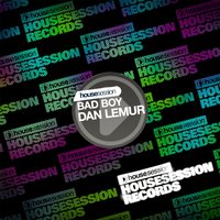 Bad Boy - Dan Lemur & Mike Thomson