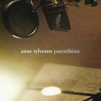 C'est chouette - Anne Sylvestre
