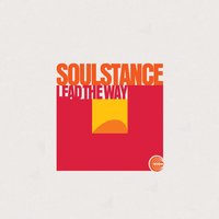 Lead the Way - Soulstance