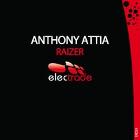Raizer - Anthony Attia