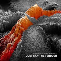 Just Can't Get Enough - Os Digitalistas & Mayla Da Viola