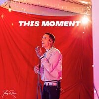 This Moment - Yung Reece