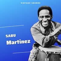 Woody 'n You - Sabu Martinez