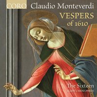 Vespers of 1610: Dixit Dominus - Клаудио Монтеверди & Grace Davidson & Charlotte Mobbs & Mark Dobell & Jeremy Budd