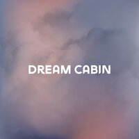 Nighttime Calm - Dream Cabin