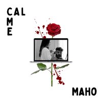 Calme - maho