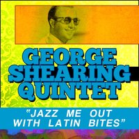 My Music Is for You - George Shearing Quintet