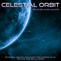 The Sun Will Rise Again - Zen Sleep Music Master & The Jupiter Factor