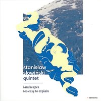 Autumn Song - Stanislaw Slowinski Quintet