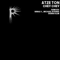 Chey Chey - Atze Ton & Michael Byrnns