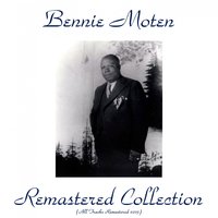 Sweetheart of Yesterday - Bennie Moten