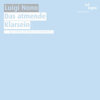Io, frammento da Prometeo (1981): Chorus #1 - EXPERIMENTALSTUDIO des SWR, Freiburg, Solistenchor Freiburg, Roberto Fabbriciani, Katia Plaschka, Petra Hoffmann, Moika Bair-Ivenz, Ciro Scarponi & André Richard & Roberto Fabbriciani & Petra Hoffmann & Solistenchor Freiburg & EXPERIMENTALSTUDIO des SWR, Freiburg & Ciro Scarponi & Katia Plaschka