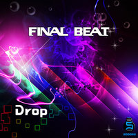 Final Beat - Drop