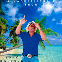 O Vaqueiro se Apaixonou - Tony Baldock