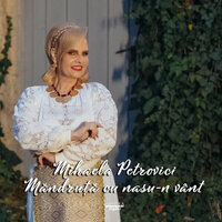 Mândruță cu nasu-n vânt - Mihaela Petrovici