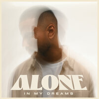 I Just Feel (Alone In My Dreams) - So Dope