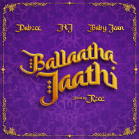 Ballaatha Jaathi - NJ & Baby Jean & Dabzee & Rzee