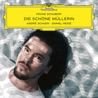 Schubert: Die schöne Müllerin, Op. 25, D. 795 - XX. Des Baches Wiegenlied - Andre Schuen & Daniel Heide & Франц Шуберт