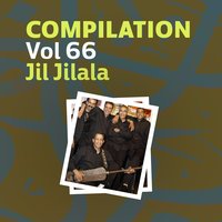 Al haraga - Jil Jilala