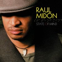 All In Your Mind - Raul Midon