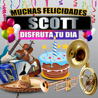 Felicidades a Scott - Version Mariachi (Hombre) - Margarita Musical