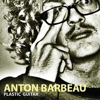 Bending Like a Spoon - Anton Barbeau