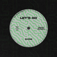 Let's Go - DiVine