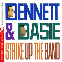 Strike Up the Band - Tony Bennett & Джордж Гершвин