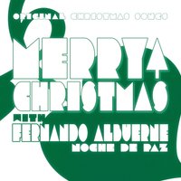Flores de Pascua Benditas - Fernando Albuerne & Coro De Madrigalistas
