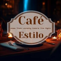 Subtle Caress of Nightfall - Café Estilo