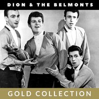 Every Little Thing I Do - Dion & The Belmonts