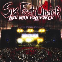 Feasting on the Blood of the Insane - Six Feet Under