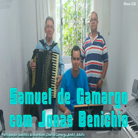 Deus Mandou ao Mundo Sua Luz Brilhar - Jonas Benichio & Samuel de Camargo & Adolfo