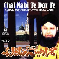 Ya Mustafa Ata Ho - Alhajj Muhammad Owais Raza Qadri