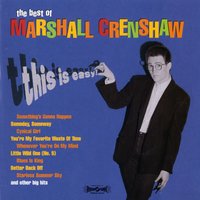 Cynical Girl - Marshall Crenshaw