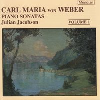 Piano Sonata No.3 in D Minor, Op. 49: III. Rondo. Presto con molto vivacita - Julian Jacobson & Карл Мария фон Вебер