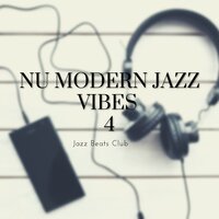 Sunrise (Nu Jazz House Sounds) - Jazz Beats Club