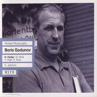 "Boris Godunov", Prolog - Erstes Bild: Was soll das? (Nikitsch, Chor) - Модест Петрович Мусоргский & Chor des Bayerischen Rundfunks & Adolf Keil