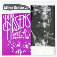 Careless Love - Peter Nissens New Orleans Jazzband & Milton Batiste