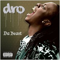 Drop - Dro Da Beast