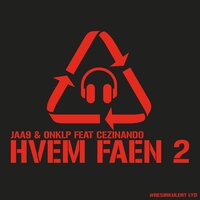 Hvem faen 2 - Jaa9 & Cezinando