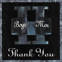 Thank You - Boyz II Men