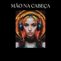 Mão na Cabeça - luiz bokanha