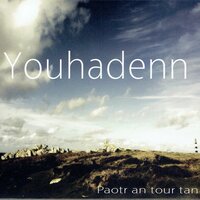 Paotr an tour tan - Youhadenn