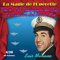 Mon bonheur s'est enfui - Luis Mariano & Henri Bourtayre & Jacques-Henry Rys & Orchestre Jacques-Henry Rys