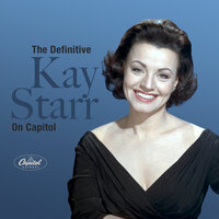 Tears And Heartaches - Kay Starr
