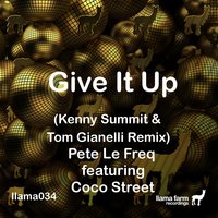 Give It Up - Pete Le Freq