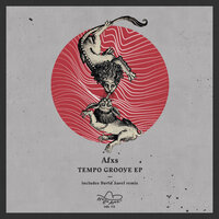 Tempo Groove - AFXS & David Aurel